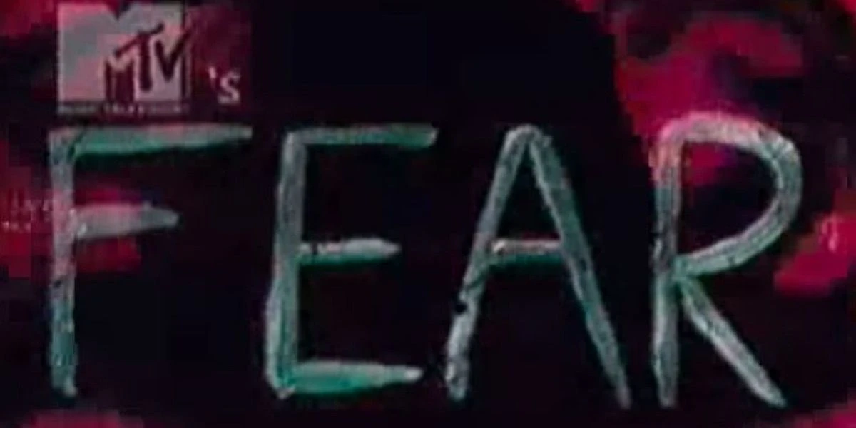 The MTV Fear show title card 