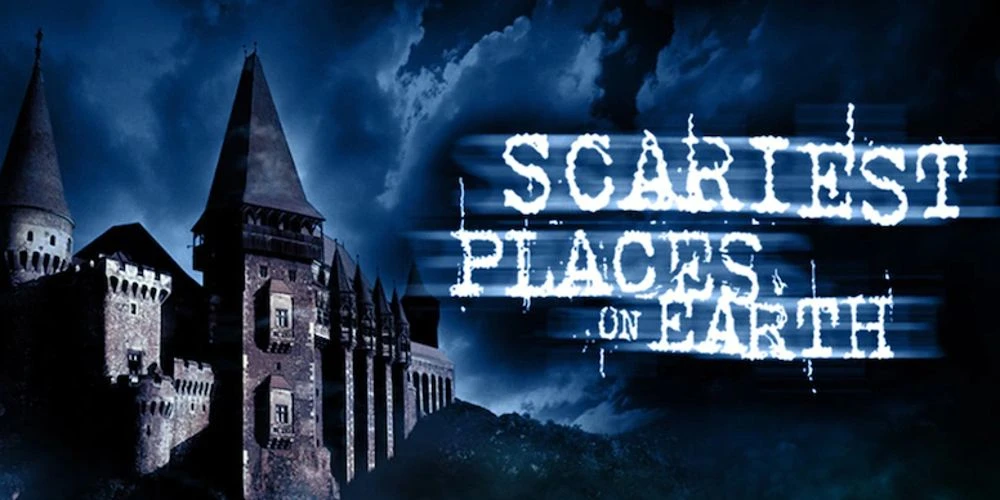 A title card for the show Scariest Places on Earth 